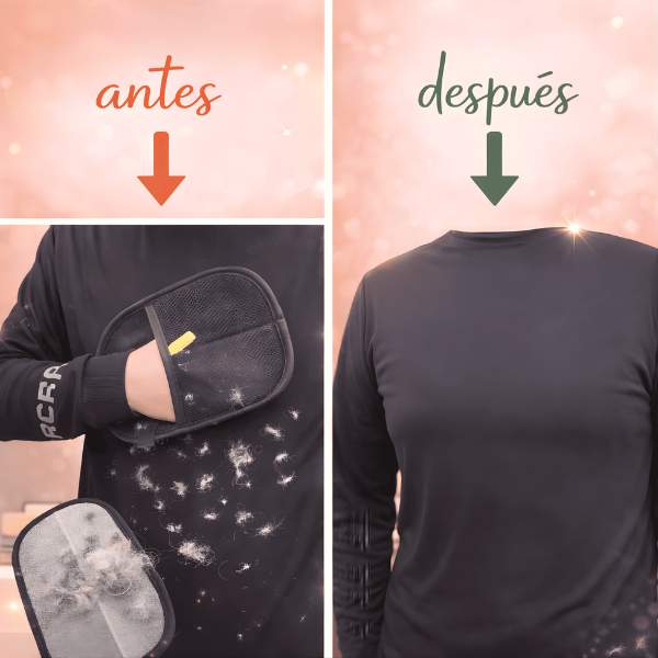 Antes y después - Guante Removedor de Pelos