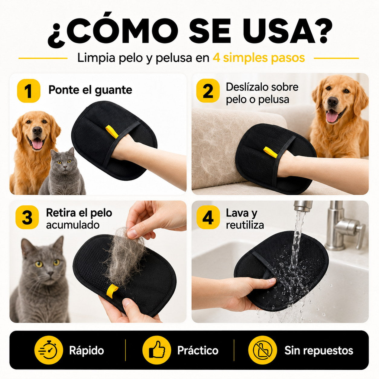 Cómo se usa el Guante Removedor de Pelos